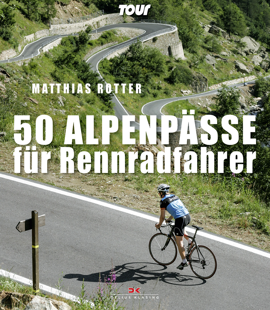 Buchtipp: 50 Alpenpässe für Rennradfahrer